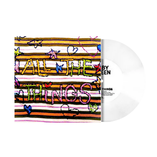 Baby Queen: All The Things - Clear Vinyl 7" Single