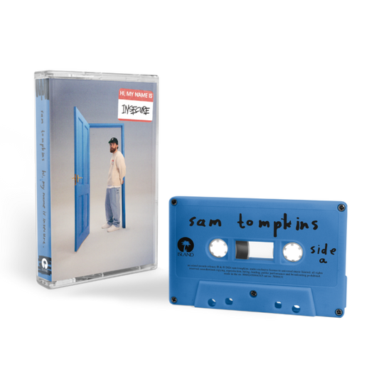 Sam-Tompkins_hi_my_name_is_insecure_Blue_Cassette