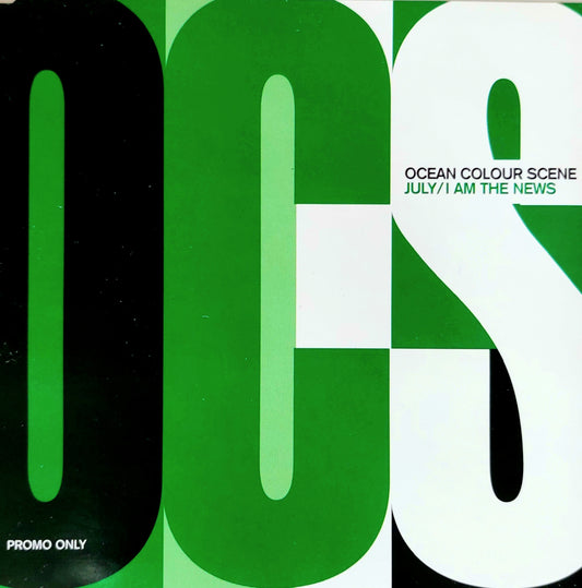 Ocean Colour Scene: July / I Am The News - Promo CD Single (NM/NM)