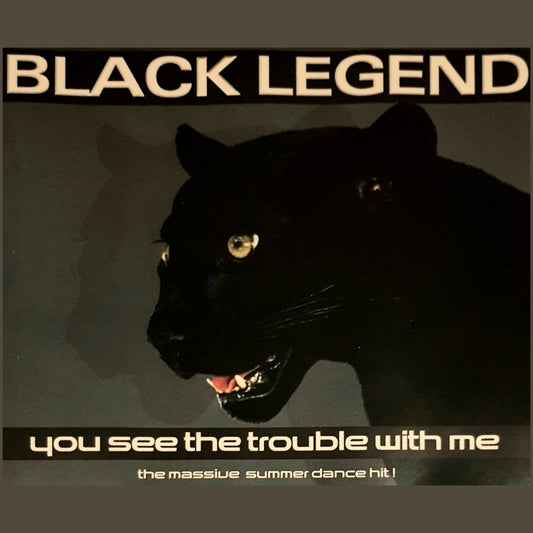 Black Legend - You See The Trouble With Me Greek CD Single