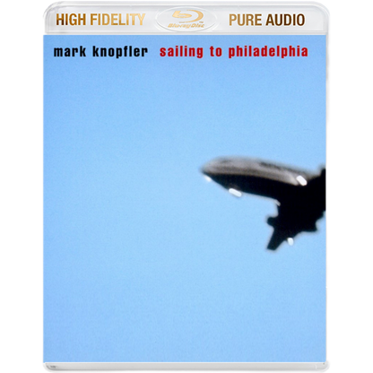 Knopfler-Sailing-to-Philadelphia-Blu-ray-Audio