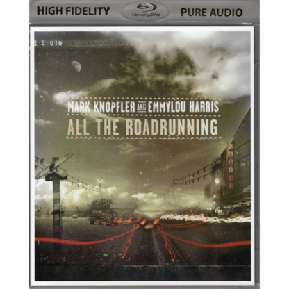 Mark Knopfler & Emmylou Harris: All The Roadrunning - Atmos Blu-ray Audio