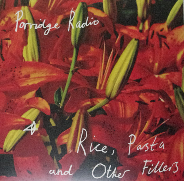 Porridge Radio : Rice, Pasta And Other Fillers (LP, Album, Ltd, RE, Cle)